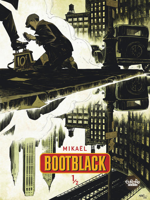 Title details for Bootblack, Volume 1 by Mikaël - Available